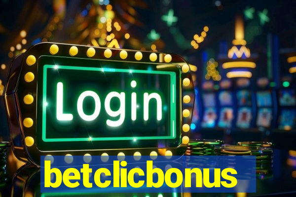 betclicbonus