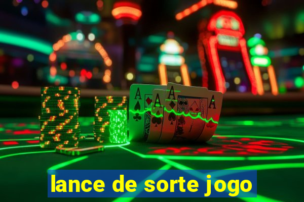 lance de sorte jogo