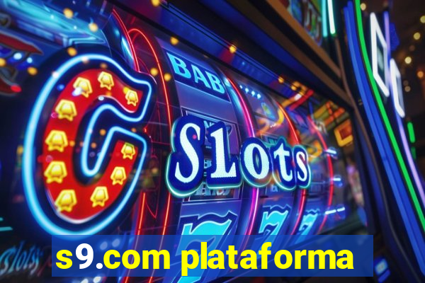 s9.com plataforma