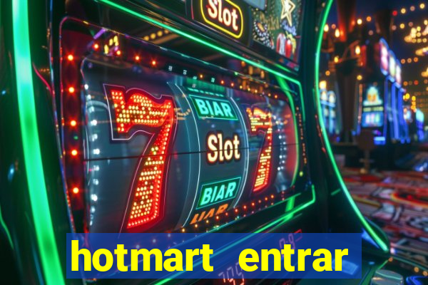 hotmart entrar login e senha