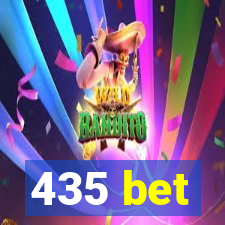 435 bet