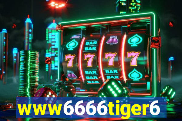 www6666tiger6