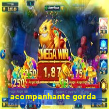 acompanhante gorda