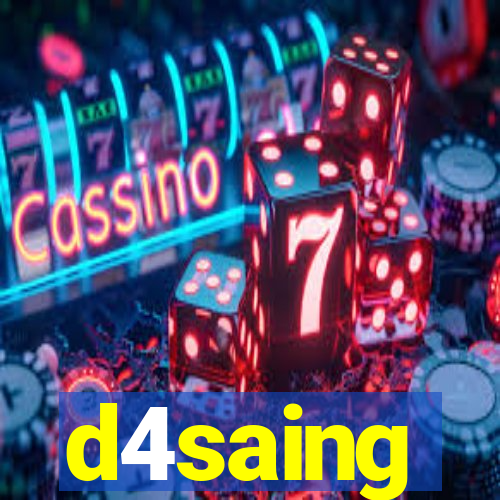 d4saing