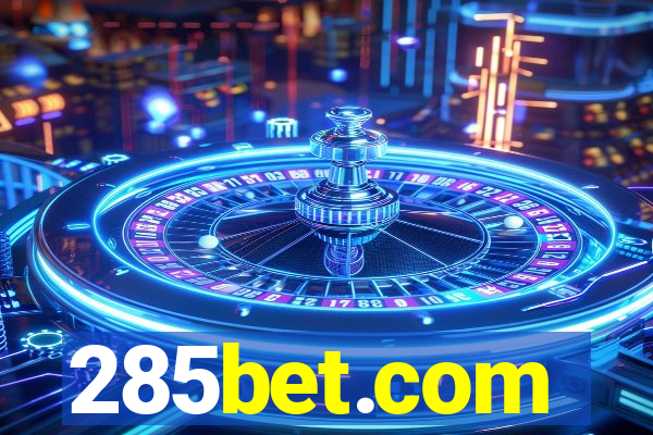 285bet.com