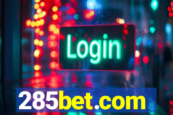 285bet.com