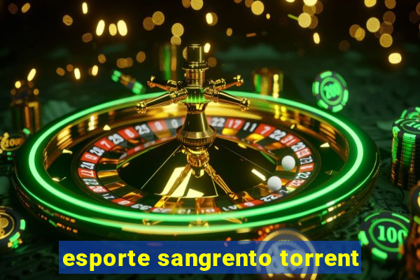 esporte sangrento torrent