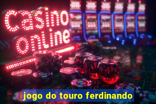 jogo do touro ferdinando