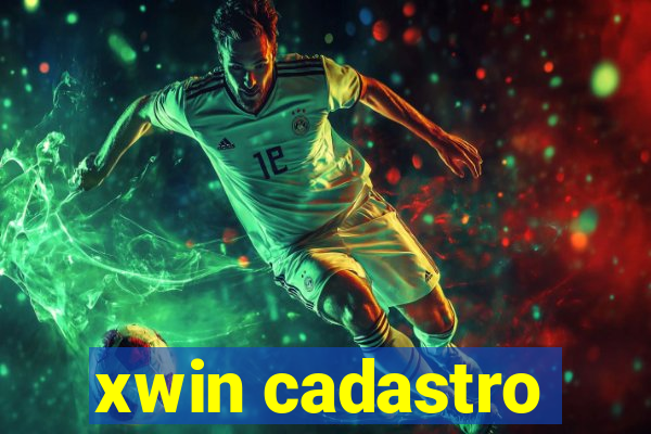 xwin cadastro