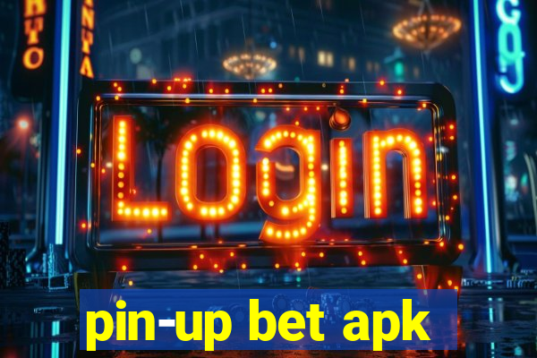 pin-up bet apk