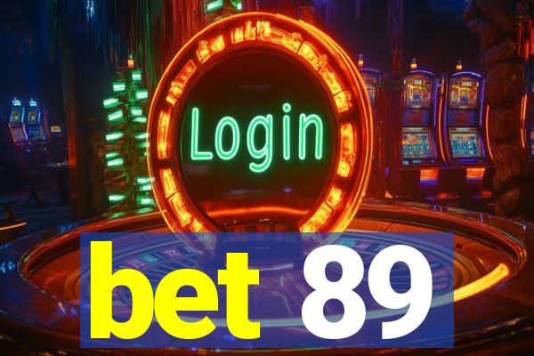 bet 89