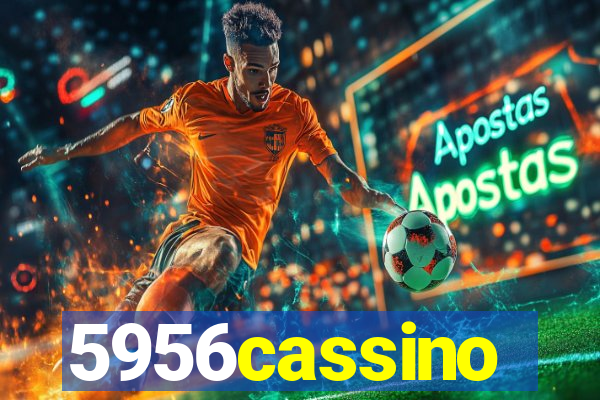 5956cassino