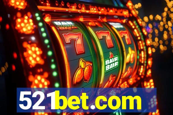 521bet.com