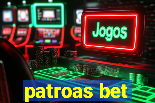 patroas bet