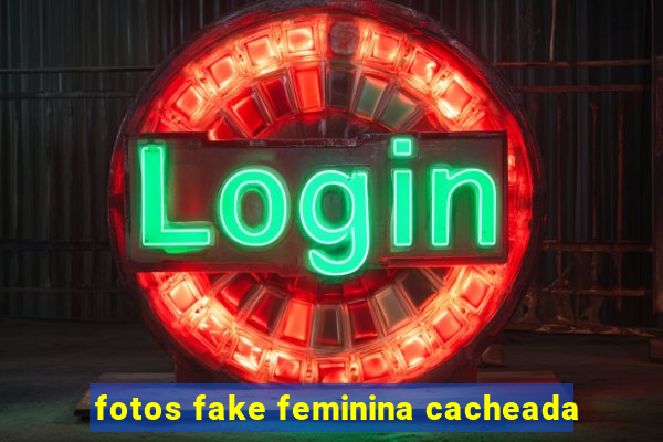 fotos fake feminina cacheada