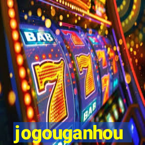 jogouganhou