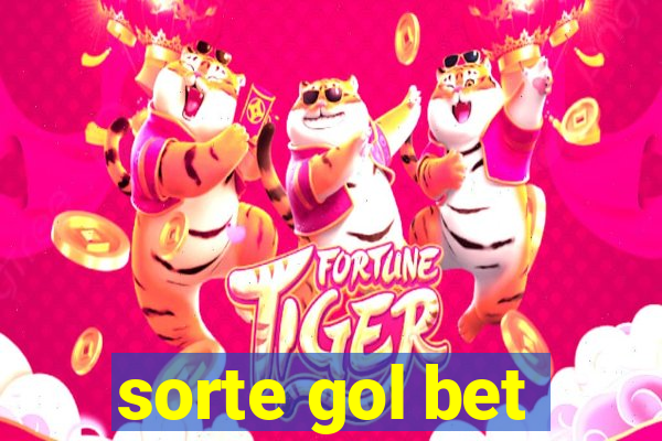 sorte gol bet