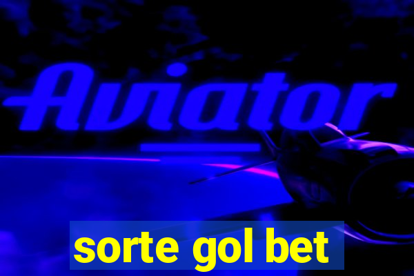 sorte gol bet