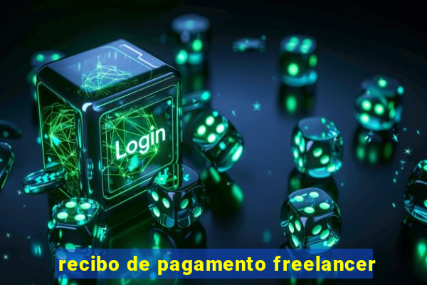 recibo de pagamento freelancer