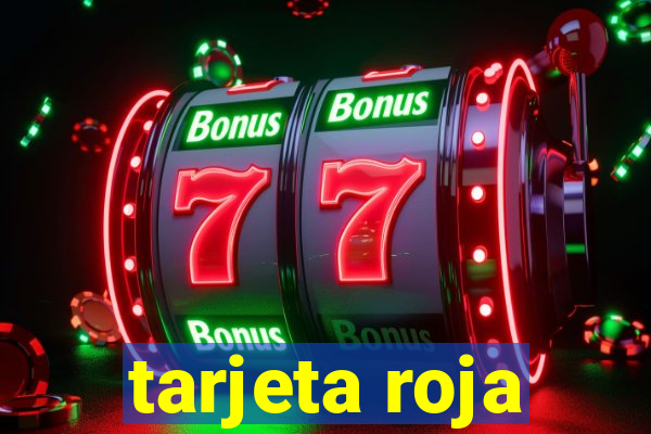 tarjeta roja