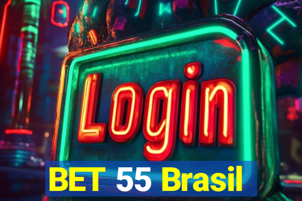 BET 55 Brasil