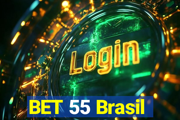 BET 55 Brasil