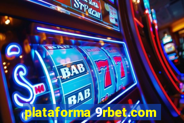 plataforma 9rbet.com