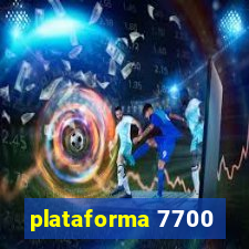 plataforma 7700