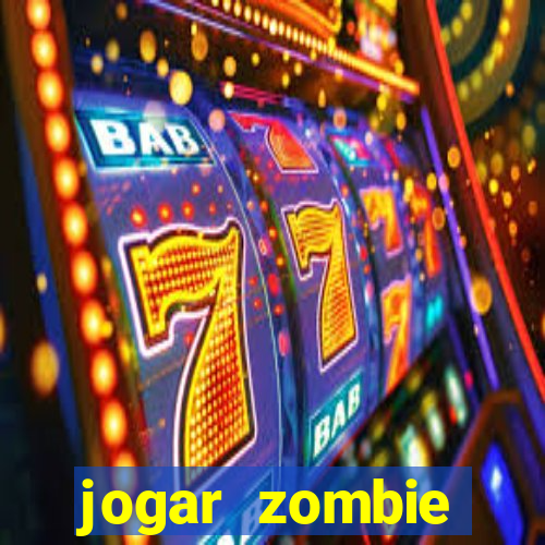 jogar zombie outbreak demo