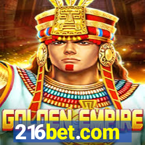 216bet.com