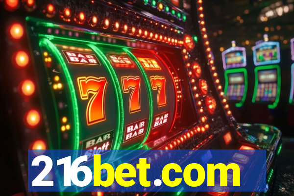 216bet.com