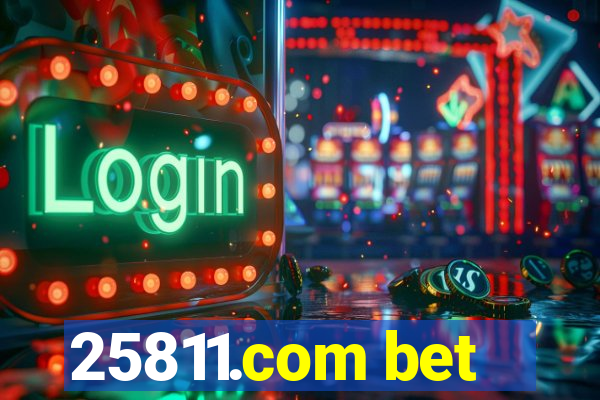 25811.com bet