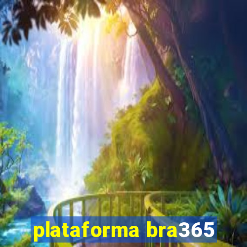 plataforma bra365