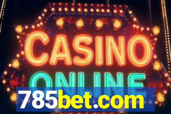 785bet.com