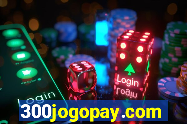 300jogopay.com