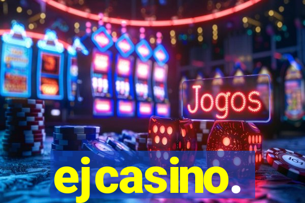 ejcasino.