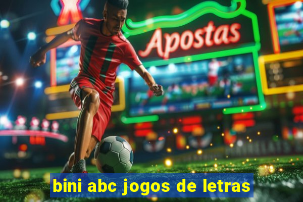 bini abc jogos de letras