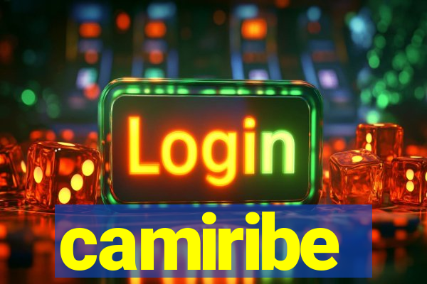 camiribe