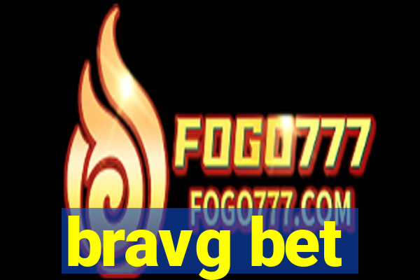 bravg bet