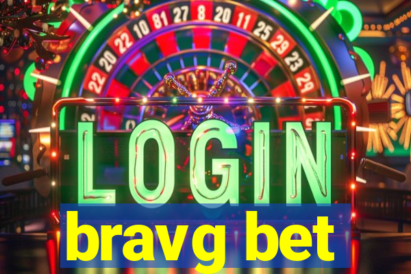 bravg bet