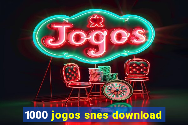 1000 jogos snes download