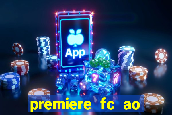 premiere fc ao vivo gratis