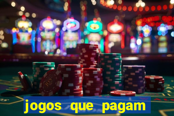 jogos que pagam dinheiro de verdade via pix