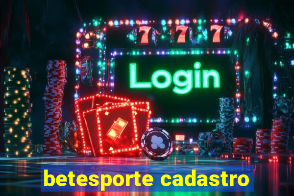 betesporte cadastro