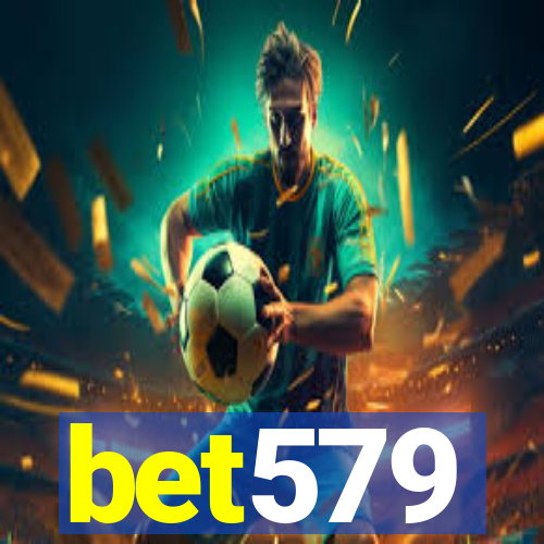 bet579