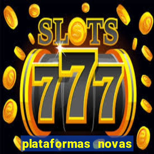 plataformas novas pagando muito