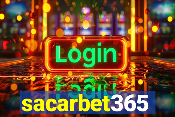 sacarbet365