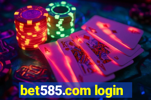 bet585.com login