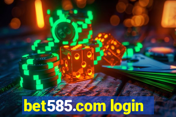 bet585.com login