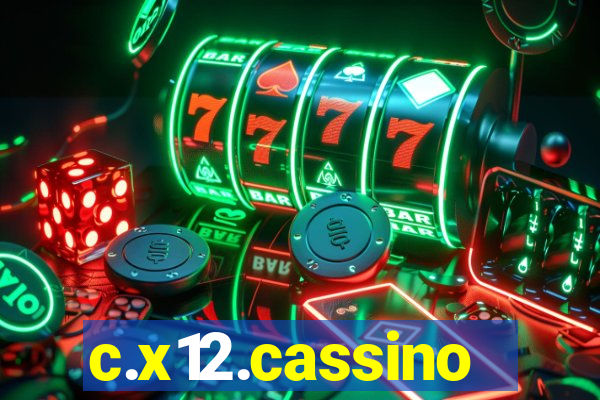 c.x12.cassino